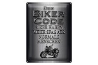 Blechschild Motorrad 30x40cm Biker Code mehr Spaß...