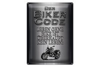 Blechschild Motorrad 30x40cm Biker Code leben ohne kein...