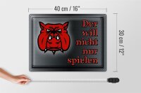 Blechschild Hinweis 40x30cm Hund will nicht nur spielen