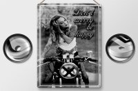 Blechschild Motorrad 30x40cm Biker Girl don´t worry happy