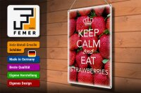 Blechschild Spruch 30x40cm Keep Calm and eat strawberries