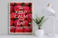 Blechschild Spruch 30x40cm Keep Calm and eat strawberries