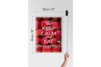 Blechschild Spruch 30x40cm Keep Calm and eat strawberries
