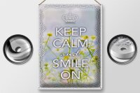 Blechschild Spruch 30x40cm Keep Calm and smile on Krone