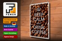Blechschild Spruch 30x40cm Keep Calm and drink Coffee Kaffee
