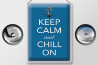 Blechschild Spruch 30x40cm Keep Calm and chill on