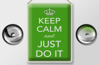 Blechschild Spruch 30x40cm Keep Calm and just do it