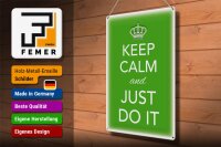 Blechschild Spruch 30x40cm Keep Calm and just do it