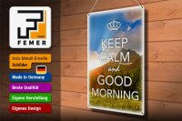 Blechschild Spruch 30x40cm Keep Calm and good Morning