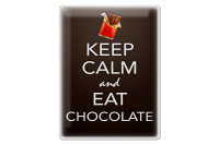 Blechschild Spruch 30x40cm Keep Calm and eat chocolate