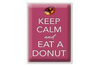 Blechschild Spruch 30x40cm Keep Calm and eat a donut
