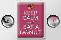 Blechschild Spruch 30x40cm Keep Calm and eat a donut