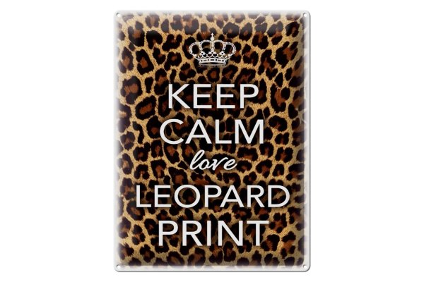 Blechschild Spruch 30x40cm Keep Calm love leopard print