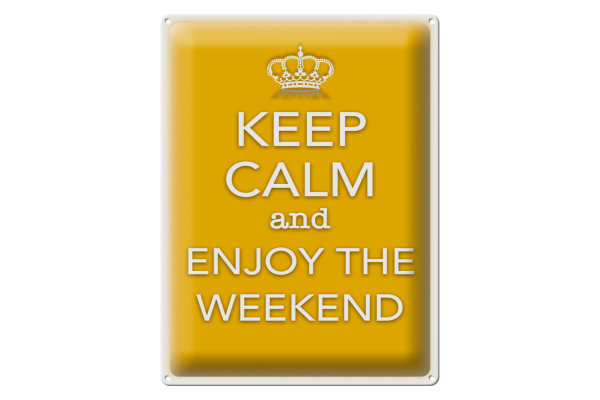 Blechschild Spruch 30x40cm Keep Calm and enjoy the weekend