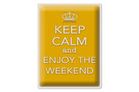 Blechschild Spruch 30x40cm Keep Calm and enjoy the weekend