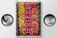 Blechschild Spruch 30x40cm Keep Calm and love candy
