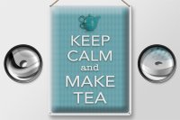 Blechschild Spruch 30x40cm Keep Calm and make tea