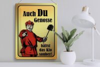 Blechschild Spruch 30x40cm Du Genosse hältst Klo sauber