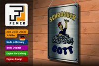 Blechschild Spruch 30x40cm Schrauber Gott Werkzeug