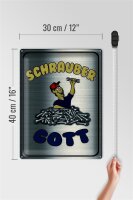 Blechschild Spruch 30x40cm Schrauber Gott Werkzeug