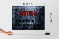 Blechschild Hinweis 40x30cm Achtung freilaufender Hund