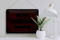 Blechschild Hinweis 40x30cm Hier Hochdeutsch gesprochen