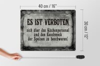 Blechschild Spruch 40x30cm verboten über Küchenpersonal