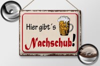 Blechschild Bier 40x30cm hier gibt´s Nachschub