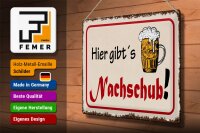 Blechschild Bier 40x30cm hier gibt´s Nachschub