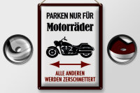 Blechschild Parken 30x40cm nur für Motorräder alle anderen