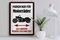 Blechschild Parken 30x40cm nur für Motorräder alle anderen