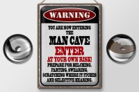 Blechschild Spruch 30x40cm warning man cave enter at your risk