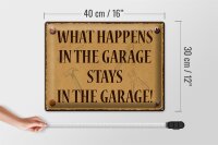Blechschild Spruch 40x30cm whats happens in the Garage stays in