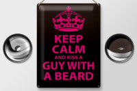 Blechschild Spruch 30x40cm Keep Calm and kiss guy with a beard