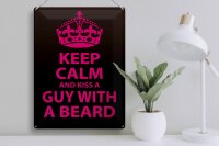 Blechschild Spruch 30x40cm Keep Calm and kiss guy with a beard