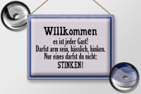 Blechschild Spruch 40x30cm Willkommen es ist jeder Gast