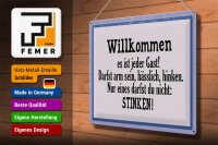 Blechschild Spruch 40x30cm Willkommen es ist jeder Gast