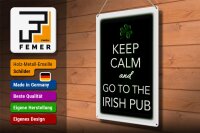 Blechschild Spruch 30x40cm Keep calm and go to Irish Pub