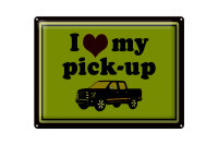 Blechschild Auto 40x30cm i love my pick-up Geländewagen