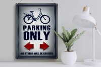 Blechschild Parken 30x40cm Bike parking only left right