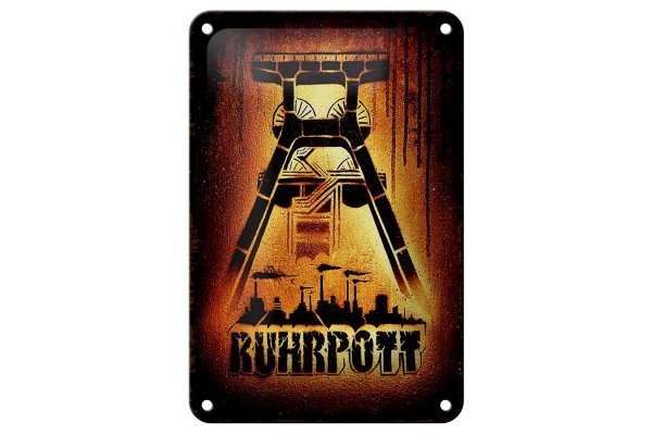 Blechschild Spruch 12x18cm Ruhrpott Ruhrgebiet