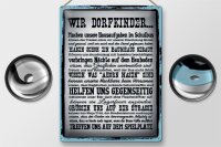 Blechschild Spruch 30x40cm wir Dorfkinder Hausaufgaben Bus