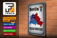 Blechschild Spruch 30x40cm Berlin Viersektorenstadt