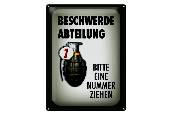 Blechschild Spruch 30x40cm Beschwerde Abteilung bitte Nr.