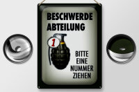 Blechschild Spruch 30x40cm Beschwerde Abteilung bitte Nr.