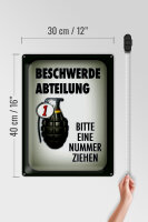 Blechschild Spruch 30x40cm Beschwerde Abteilung bitte Nr.