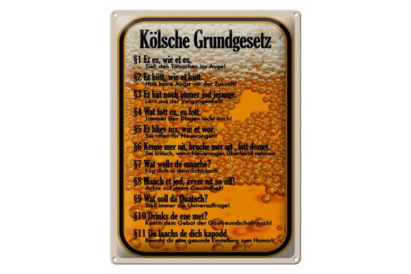Blechschild Spruch 30x40cm Kölsche Grundgesetz Et es wie et