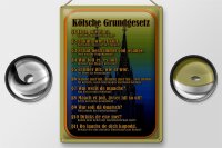Blechschild Spruch 30x40cm Kölsche Grundgesetz wat fott es
