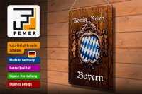 Blechschild Spruch 30x40cm Königreich Bayern Holzoptik