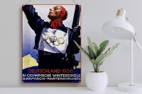 Blechschild Spruch 30x40cm Olympische Winterspiele 1936